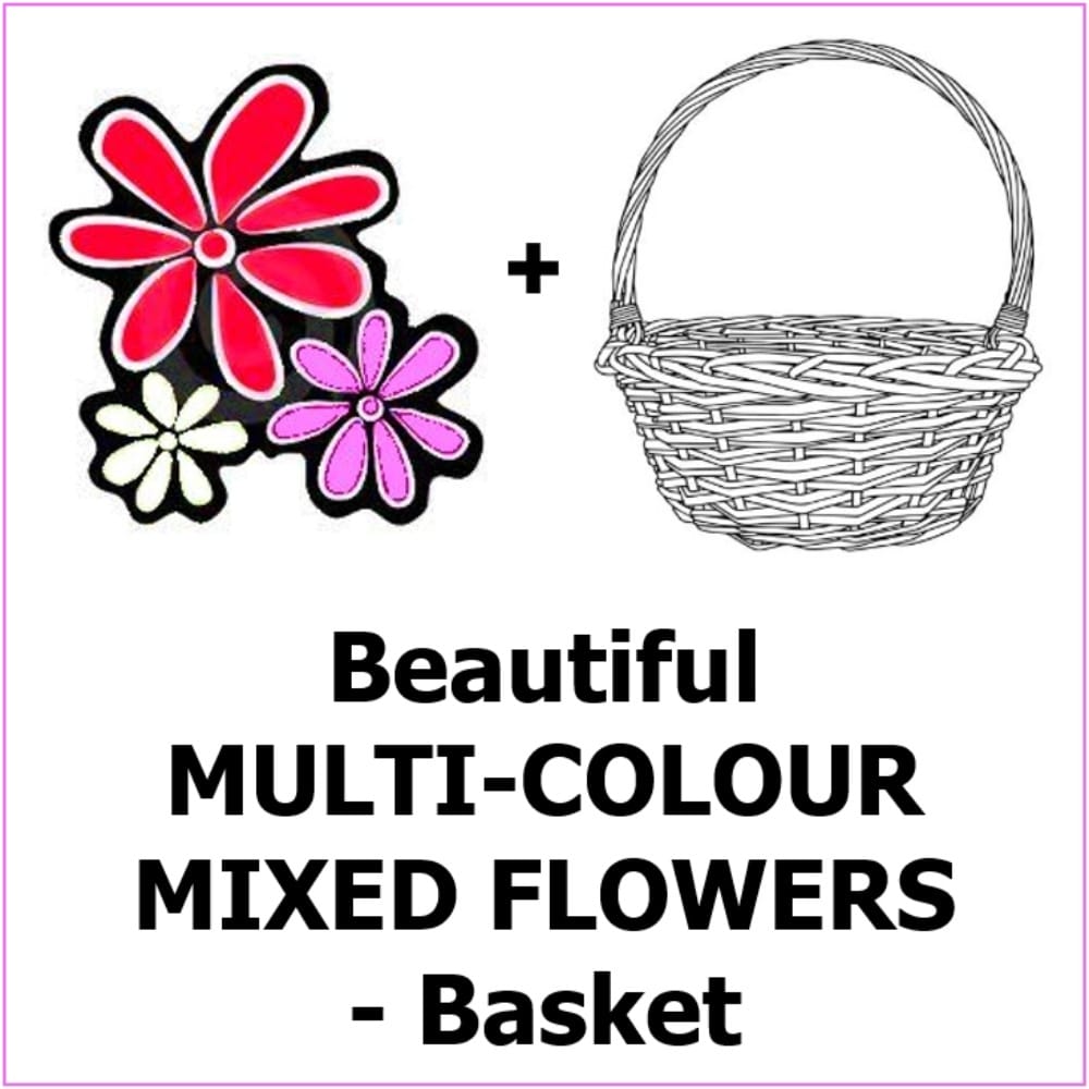 XXXX baht multi colour mixed flowers basket